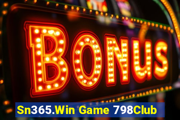 Sn365.Win Game 798Club