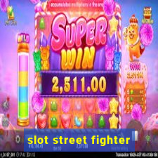 slot street fighter