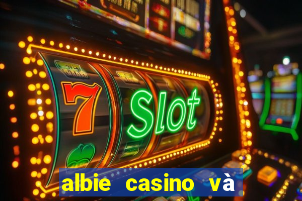 albie casino và bạn gái