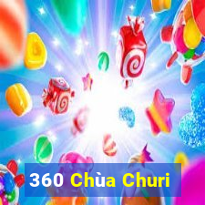 360 Chùa Churi