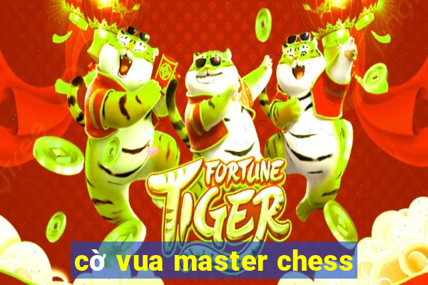 cờ vua master chess