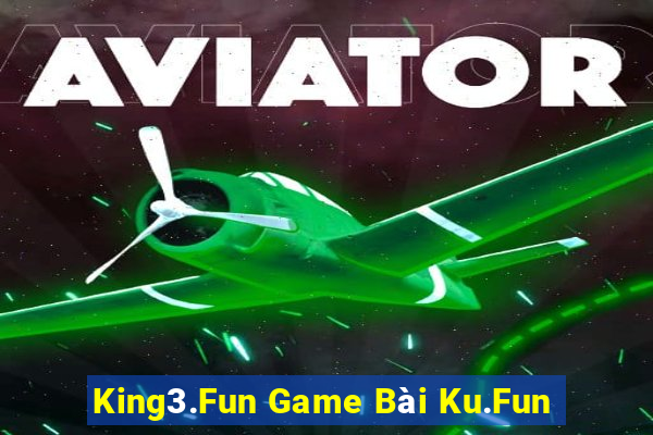 King3.Fun Game Bài Ku.Fun