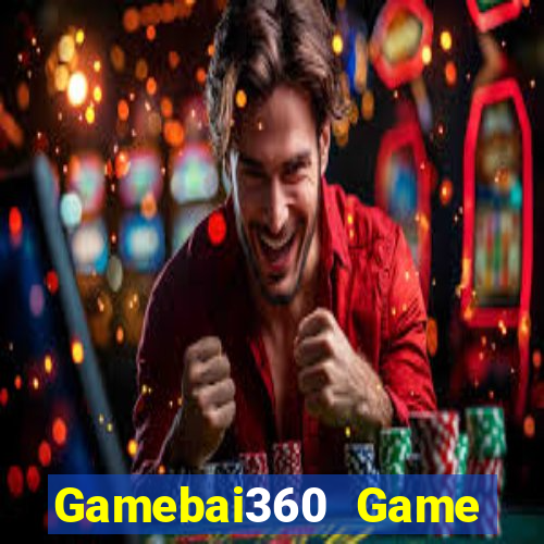 Gamebai360 Game Bài Tài Xỉu