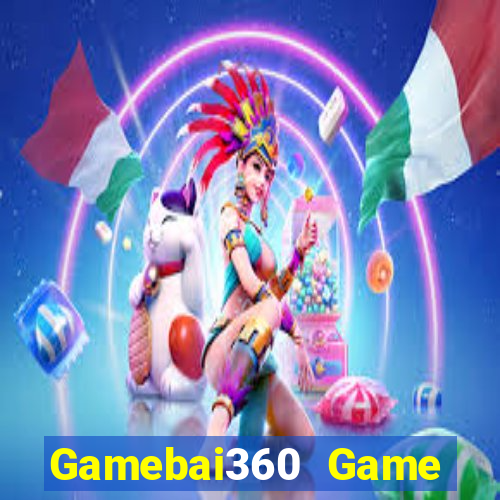 Gamebai360 Game Bài Tài Xỉu