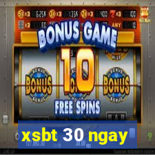 xsbt 30 ngay