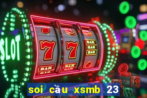 soi cầu xsmb 23 10 2021