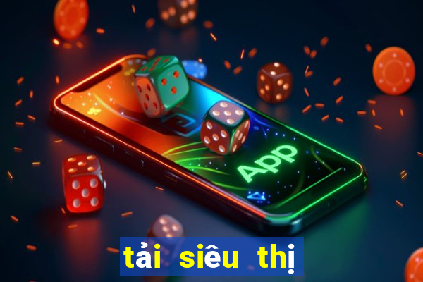 tải siêu thị bắn cá