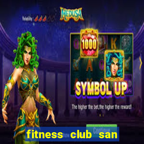 fitness club san ramon ca