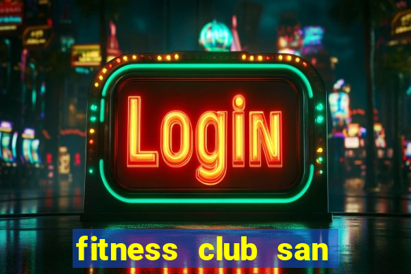 fitness club san ramon ca