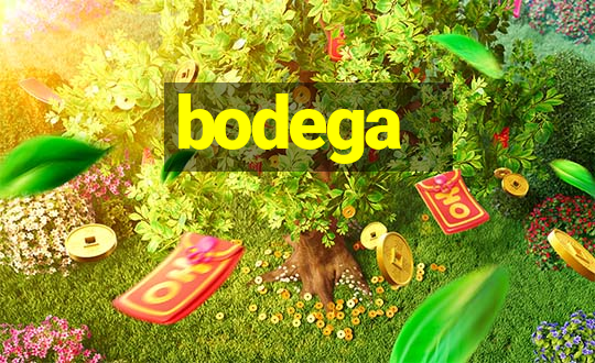 bodega