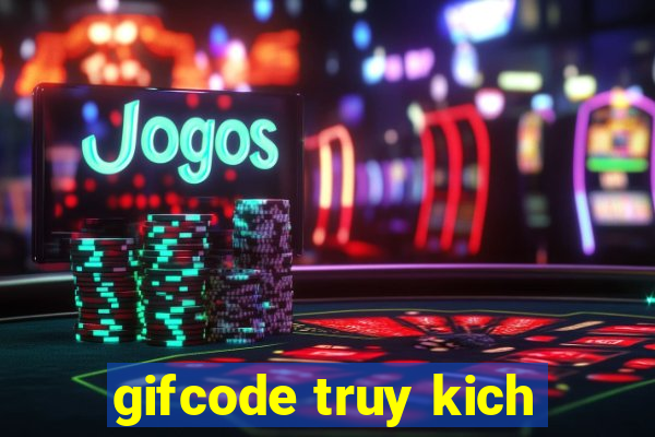 gifcode truy kich