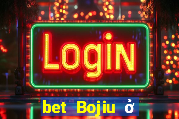 bet Bojiu ở Việt nam