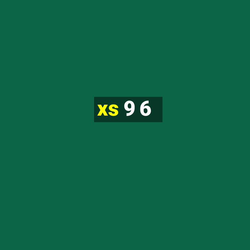 xs 9 6