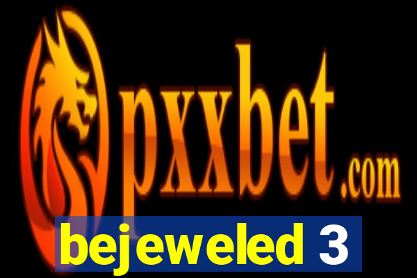 bejeweled 3