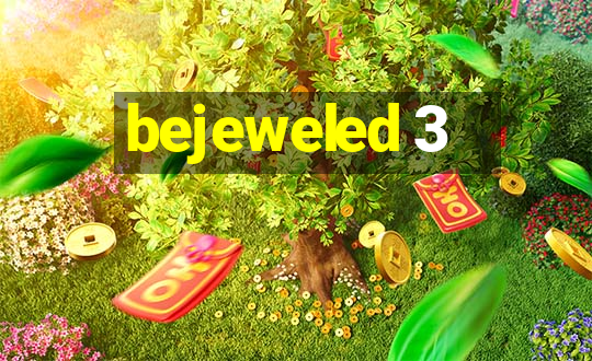 bejeweled 3