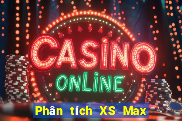 Phân tích XS Max 4D ngày thứ sáu