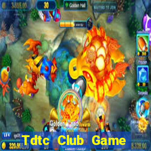 Tdtc Club Game Bài 3D