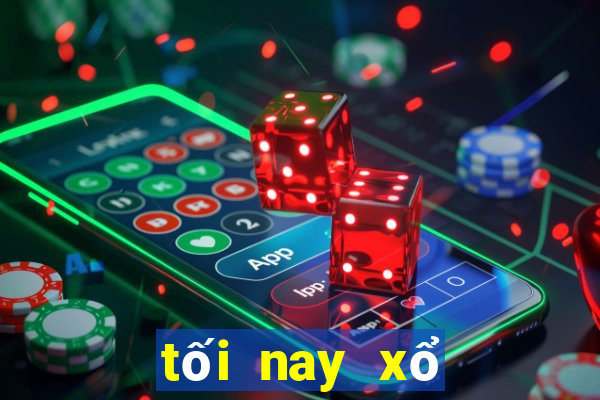 tối nay xổ số miền bắc