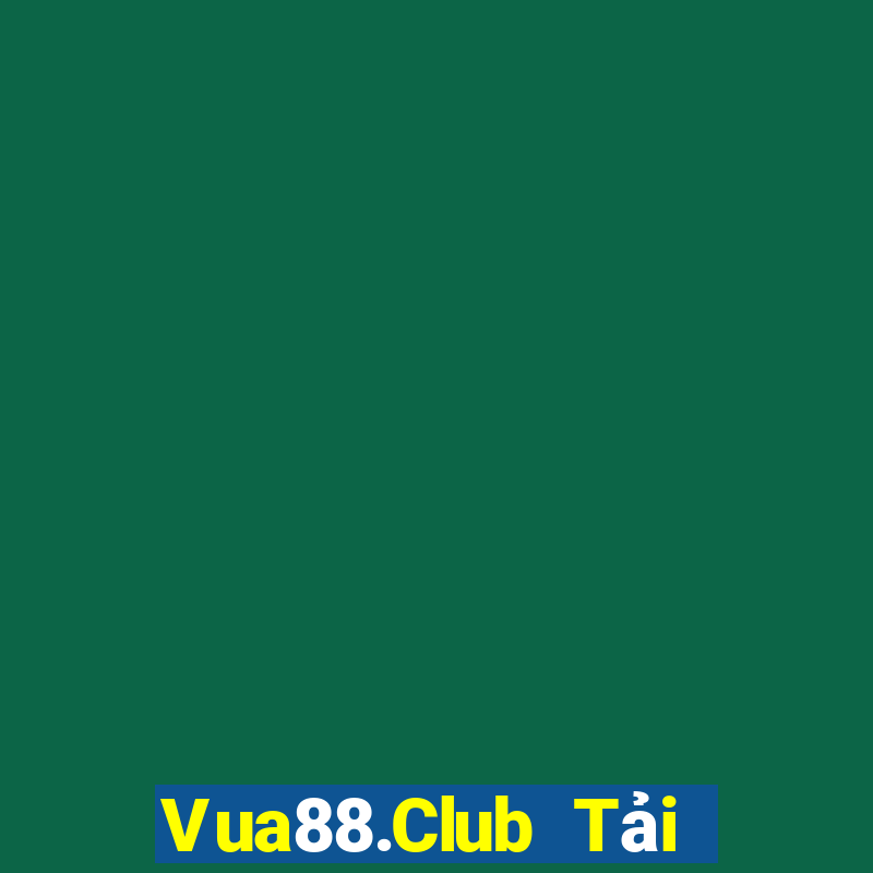 Vua88.Club Tải Game Bài Đổi Thưởng