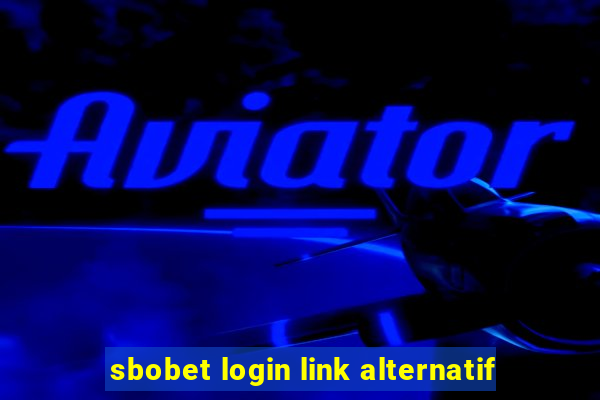 sbobet login link alternatif