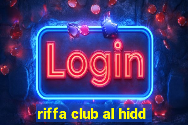 riffa club al hidd