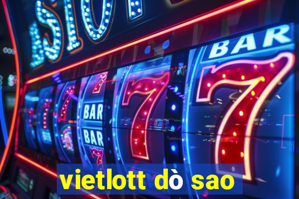 vietlott dò sao