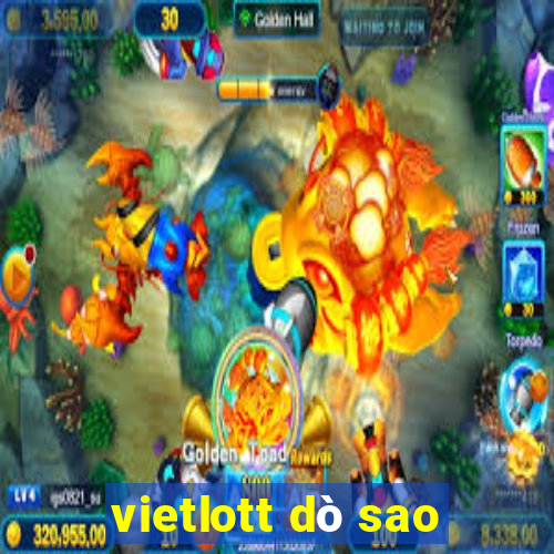 vietlott dò sao