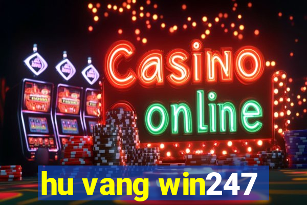 hu vang win247