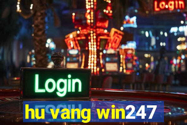 hu vang win247