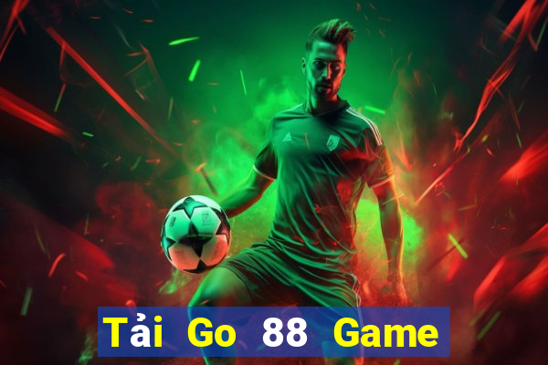 Tải Go 88 Game Bài 247 Club