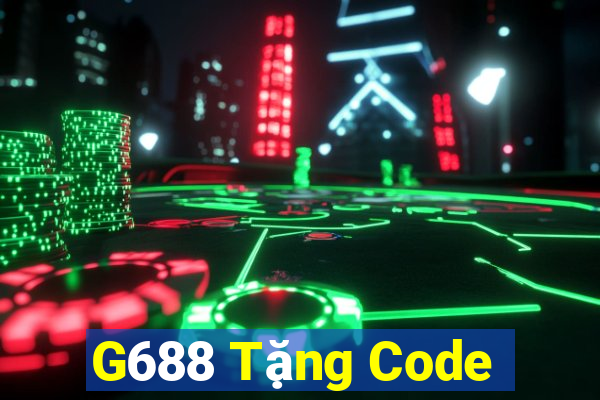 G688 Tặng Code