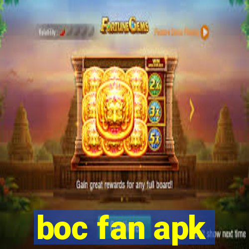 boc fan apk