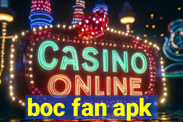 boc fan apk