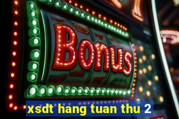 xsdt hang tuan thu 2