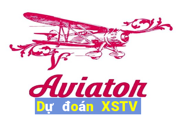 Dự đoán XSTV ngày 20