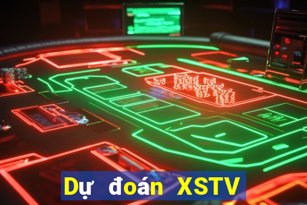 Dự đoán XSTV ngày 20