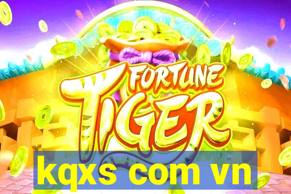 kqxs com vn