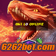 ghi lô online