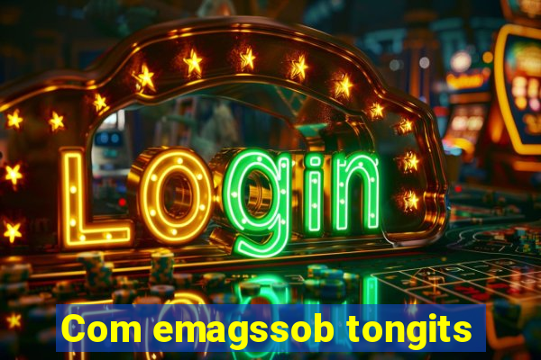 Com emagssob tongits