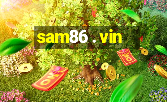 sam86 . vin