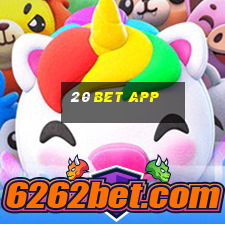 20 bet app