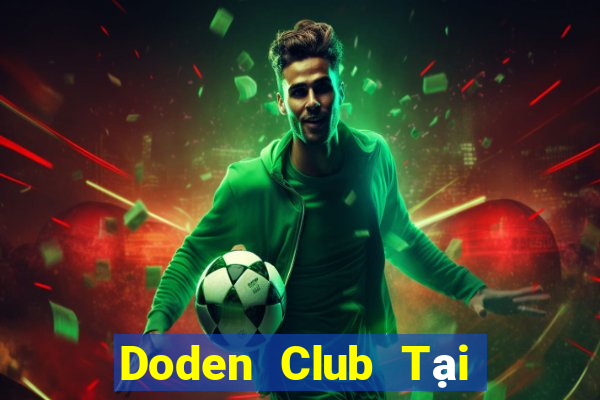 Doden Club Tại Game Bài B52