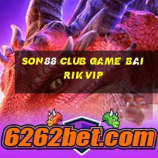 Son88 Club Game Bài Rikvip