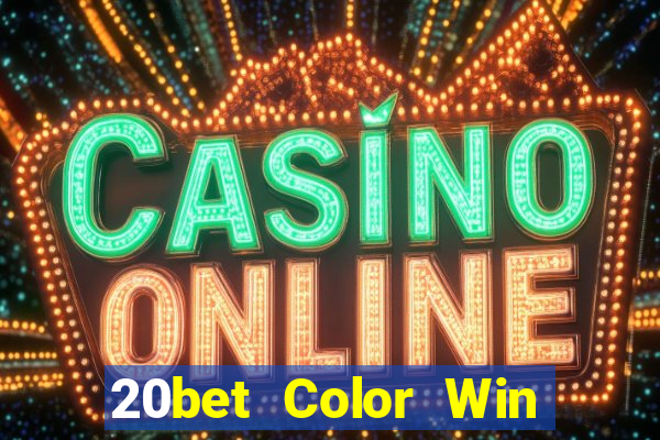 20bet Color Win Net Tải về