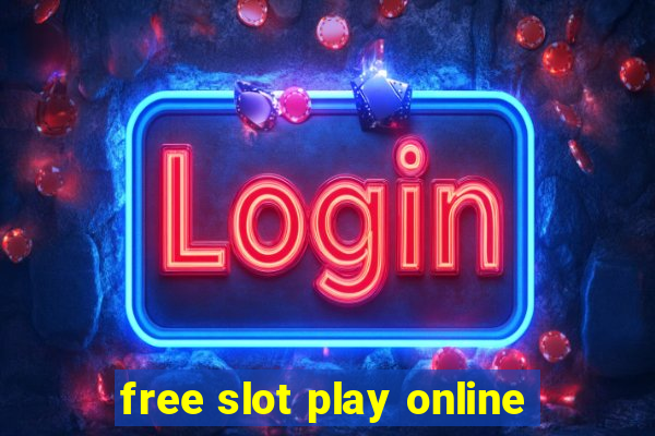 free slot play online