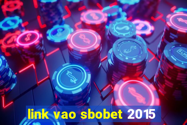 link vao sbobet 2015