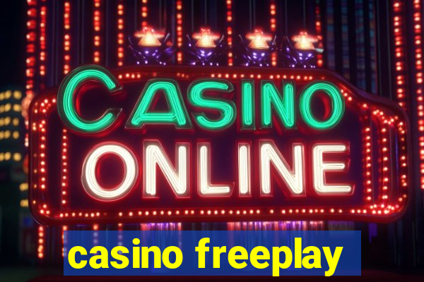 casino freeplay