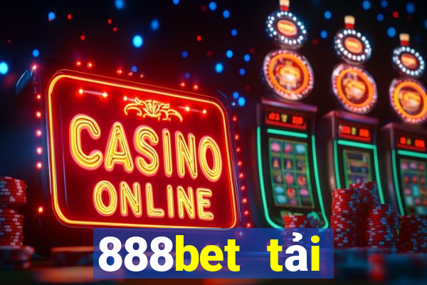 888bet tải xuống app