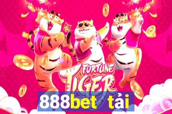 888bet tải xuống app