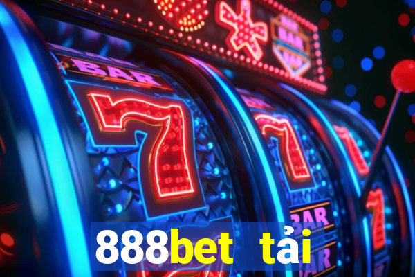 888bet tải xuống app